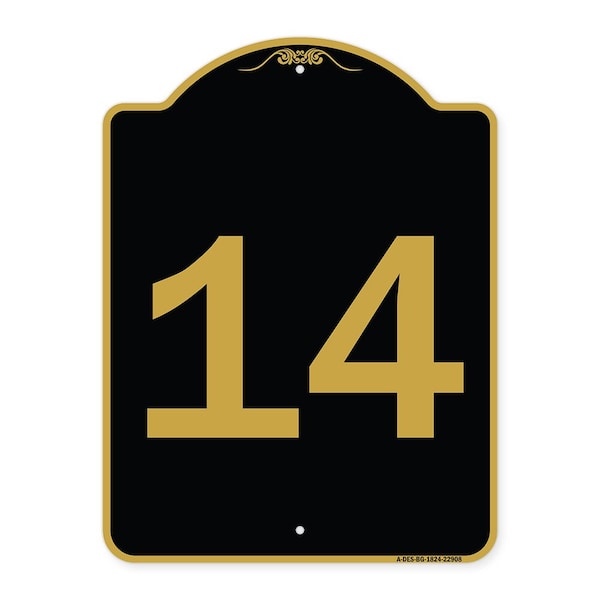 Designer Series Sign-Sign W/ Number 14, Black & Gold Aluminum Sign, 18" x 24", BG-1824-22908
